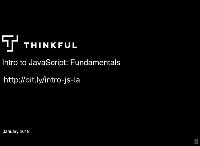 1/16/18 Intro to JS Workshop