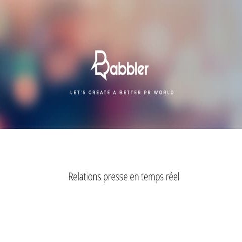 Babbler réinvente les relations presse #startup #digital #medias #rp
