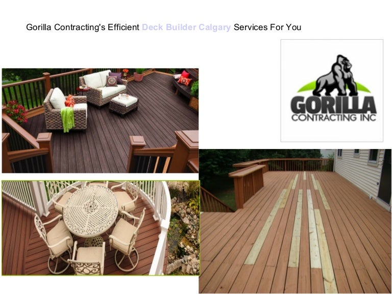 Gorilla Deck Builder In Calgary