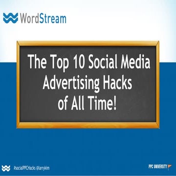 Top 10 Social Media Advertising Hacks Of All Time