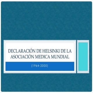 Declaración de helsinki de la asoci...