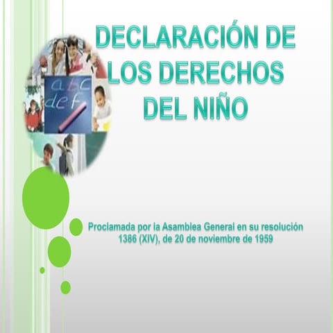 DeclaracióN De Los Derechos Del NiñO
