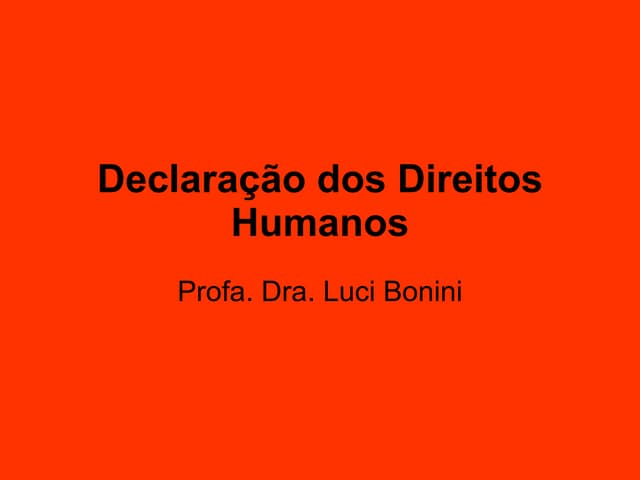 DeclaraçãO Dos Direitos Humanos