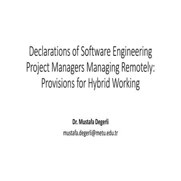 Declarations of Software Engineering Project Managers Managing Remotely: Prov...