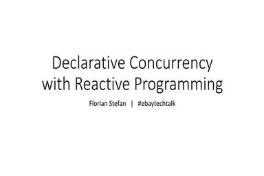 Declarative Concurrency with Reactive Programming