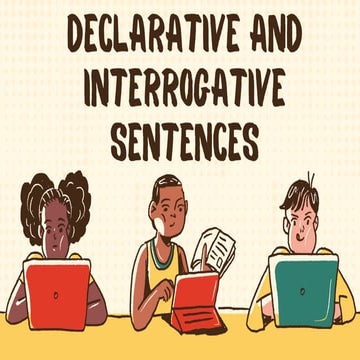 DECLARATIVE INTERROGATIVE PRONOUNS FOR GRADESCHOOL | PPT
