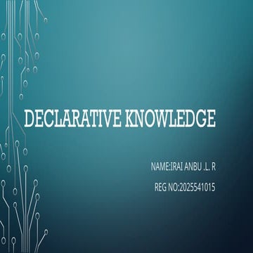 PROCEDURAL AND DECLARATIVE KNOWLEDGE IN AI & ML (1).pptx