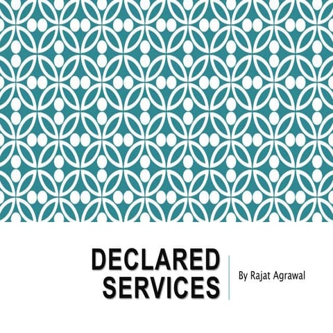 Declared Services (Section 66E of Finance Act, 1994)