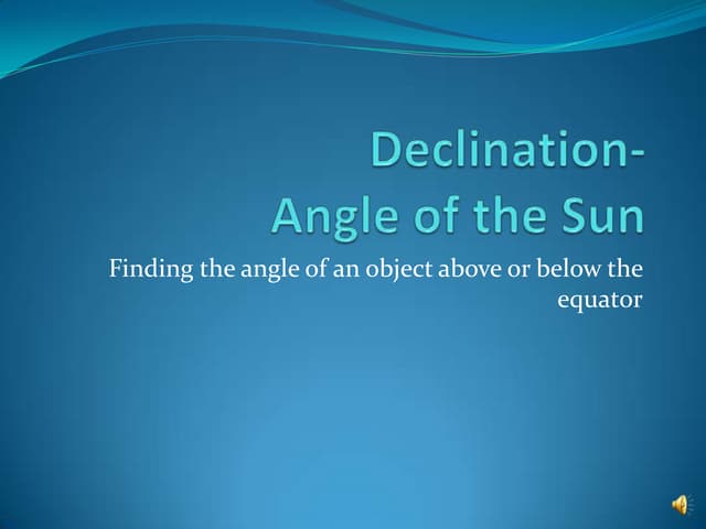 Declination