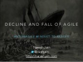 The Decline and Fall of Agile - Ant...