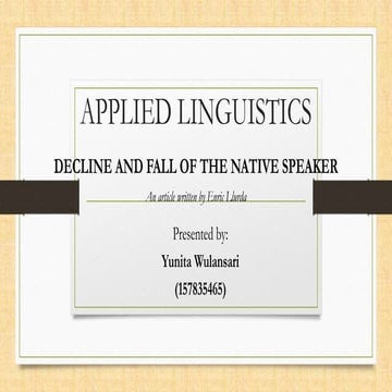 Decline and fall of the native speaker