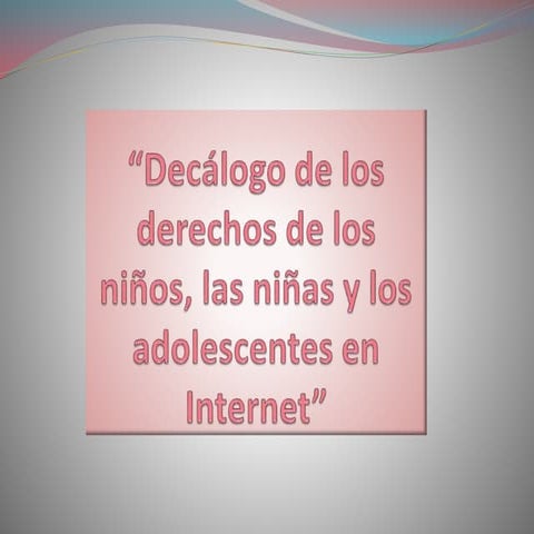 Decálogo de los derechos de los niños