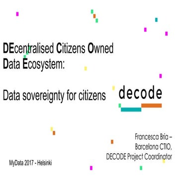 DEcentralised Citizens Owned (DECODE): Data sovereignty for citizens