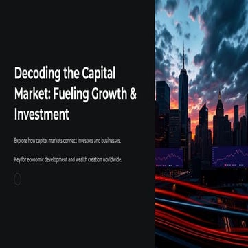 Decoding-the-Capital-Market-Fueling-Growth-and-Investment Combined.pdf