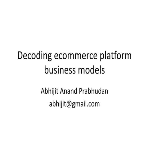 Decoding ecommerce business models