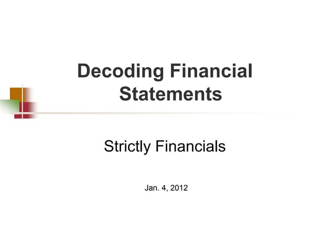 Decoding Financial Statements by Gary Trennepohl | PPT