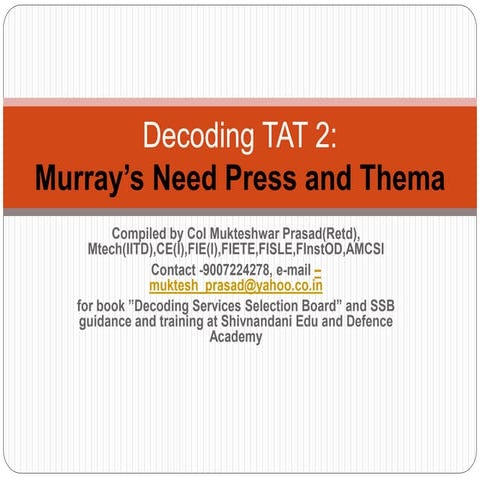 Decoding tat 2 Murray's need press and thema