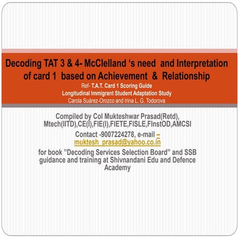 Decoding TAT 3 & 4- McClelland ‘s need  and Interpretation of card 1  based o...