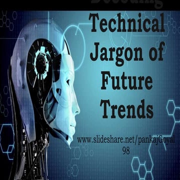 Decoding Technical Jargon of Future Trends