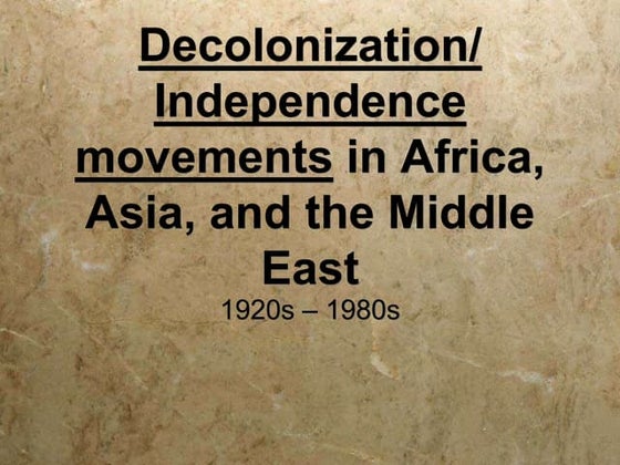 Decolonization | PPT