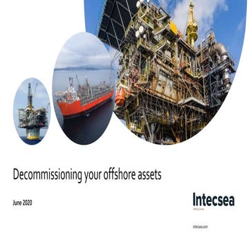 Decommissioning your offshore assets