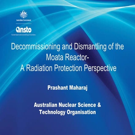 Decommissioning and dismantling of the moata reactor  a radiation protection ...