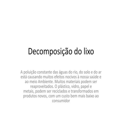 Decomposição do lixo | PPTX