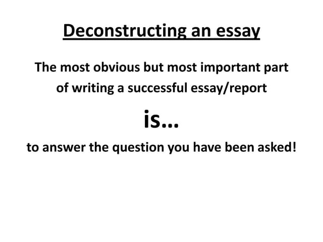 Deconstruction essay