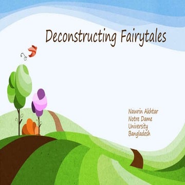 Deconstructing fairytales
