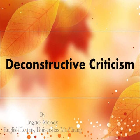 Deconstruction: Literary Criticism