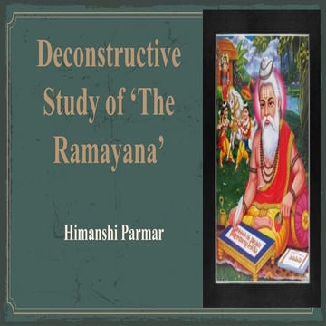 Deconstructive study of The  Ramayana.