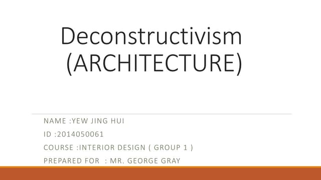 Deconstructivism 