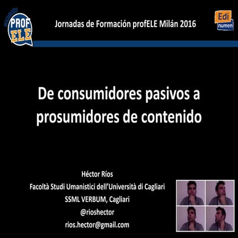 De consumidores pasivos a prosumidores de contenido