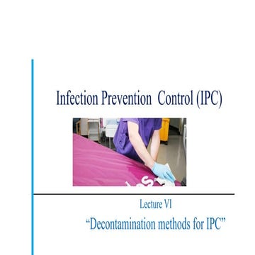 Decontamination methods for IPC.pptx communicable