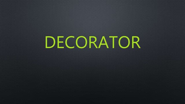 Decorator