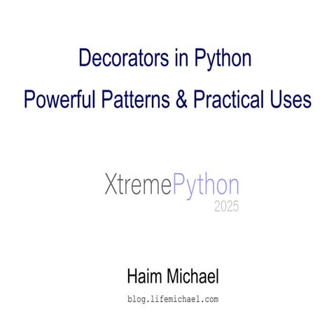 The Power of Python Decorators: Practical Insights for Modern Development