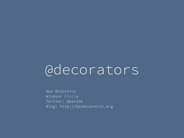 Decorators Lightning Talk for Triangle JavaScript