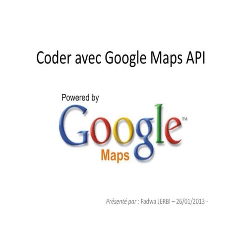 Découvrir google maps api