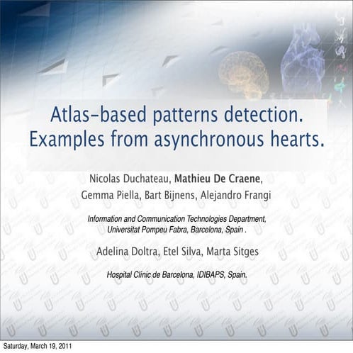 Invited talk at Myocardial Velocity Imaging 2011 (Leuven)