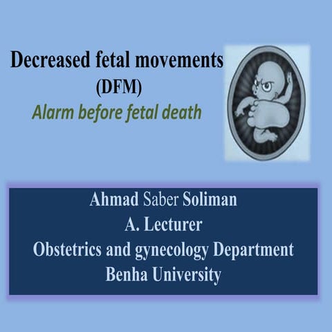 Decreased fetal movements