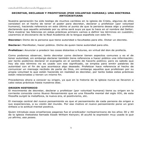 DECRETAR, DECLARAR Y PROFETIZAR (POR VOLUNTAD HUMANA): UNA DOCTRINA ANTICRIST...
