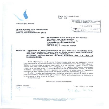 Decreto autorizzativo interministeriale sul rigassificatore