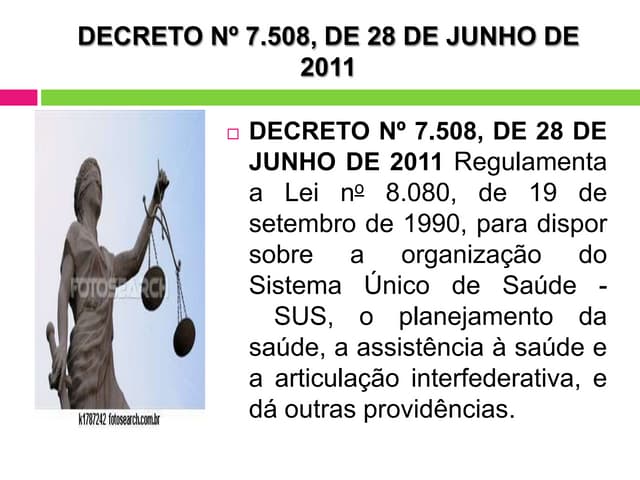 Decreto nº 7.508, de 28 de junho de...