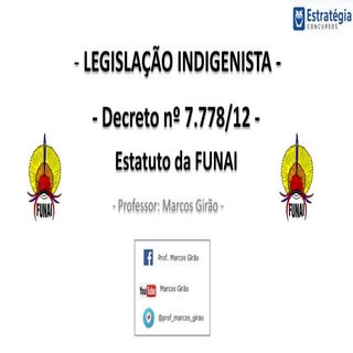 Decreto nº 7.778 Estatuto da Funai