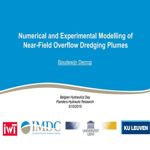 Decrop numerical and experimental modelling of near field overflow dredging p...