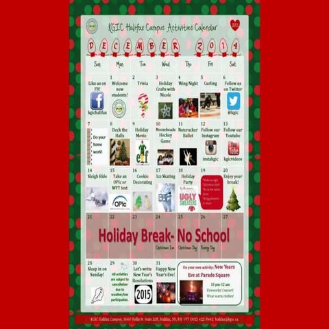 KGIC Halifax Campus Activities- December 2014