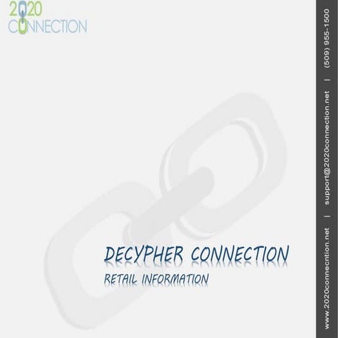 Decypher Connection Presentaion