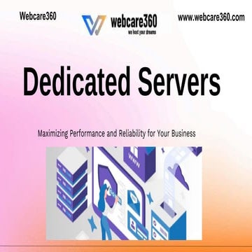 Dedicated Servers Maximizing Performance and Reliability for Your Business.pdf