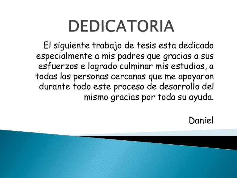 Ejemplos De Dedicatorias De Tesis Ejemplo De Agradecimientos Y Dedicatorias Para Tesis