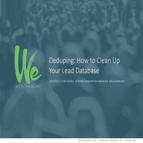 Deduping how to clean up your lead database
